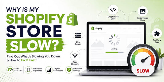 Why Is My Shopify Store Slow